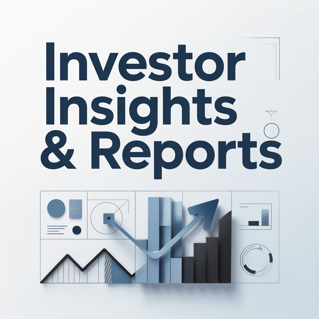 Investor Insights & Reports